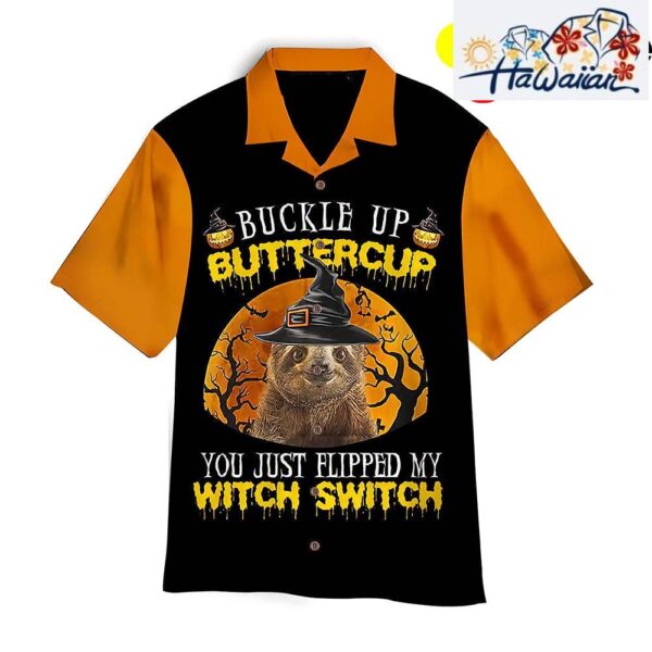 Sloth Buttercup You Just Flipped My Witch Switch Halloween Hawaiian Shirt Nouvette 1